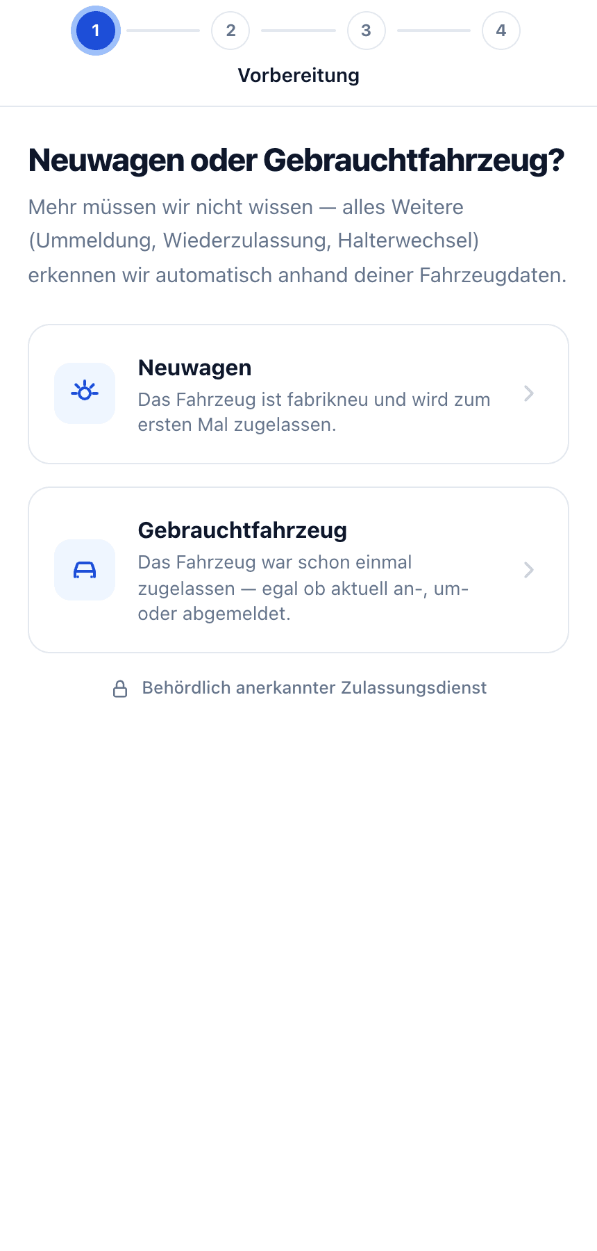 Zulassungs-Widget im Standard-Design: erster Schritt der Online-Zulassung mit der Frage „Neuwagen oder Gebrauchtfahrzeug?“ und blauen Akzentfarben
